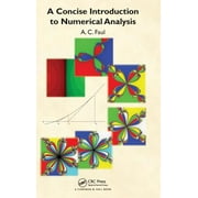 A Concise Introduction to Numerical Analysis