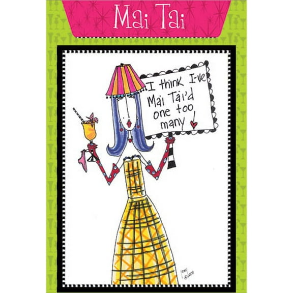 Pictura Mai Tai Dolly Mama Funny / Humorous Belated Birthday Card