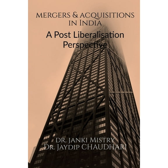 Mergers and Acquisitions in India, (Paperback)