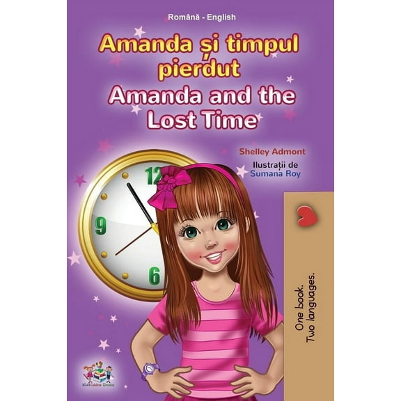 Romanian English Bilingual Collection Amanda and the Lost Time (Romanian English Bilingual Book for Kids), (Paperback)