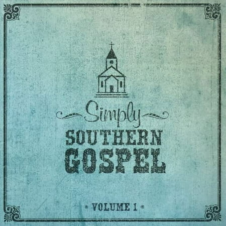 Simply Southern Gospel Vol. 1