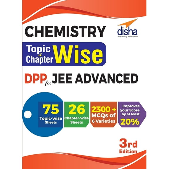 Chemistry Topic-wise & Chapter-wise DPP (Daily Practice Problem) Sheets for JEE Advanced 3rd Edition, (Paperback)