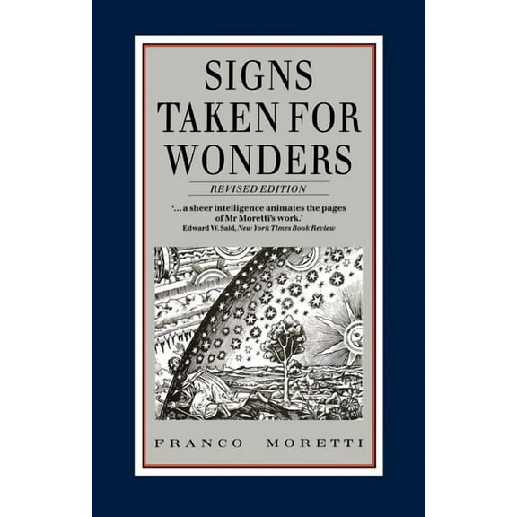 Signs Taken for Wonders: Essays in the Sociology of Literary Forms, (Paperback)