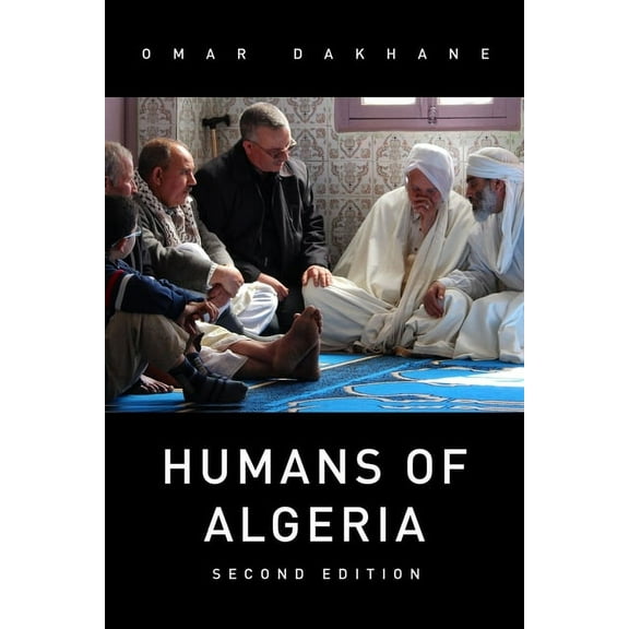 Humans of Algeria: Second Edition, (Paperback)