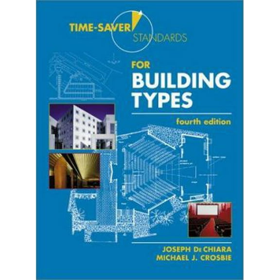 Pre-Owned Time-Saver Standards for Building Types (Hardcover) 0070163871 9780070163874