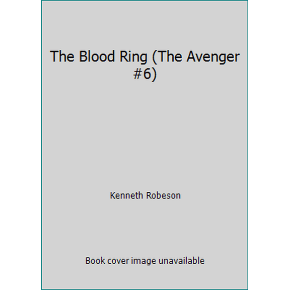 Pre-Owned The Blood Ring (The Avenger #6) (Unknown) 0446649635 9780446649636