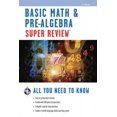 thumbnail image 3 of Basic Math & Pre-Algebra Super Review (Super Reviews Study Guides), 3 of 3