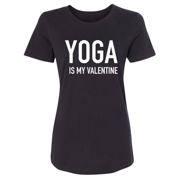 Yoga Is My Valentine Womens crewneck tee
