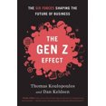 thumbnail image 2 of Gen Z Effect, Dan Keldsen, Tom Koulopoulos Hardcover, 2 of 4