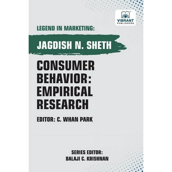 Consumer Behavior: Empirical Research, (Paperback)