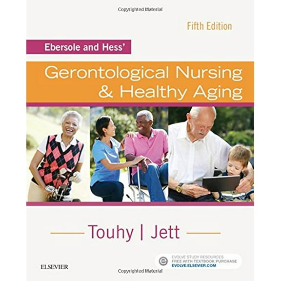 Pre-Owned Ebersole and Hess' Gerontological Nursing & Healthy Aging