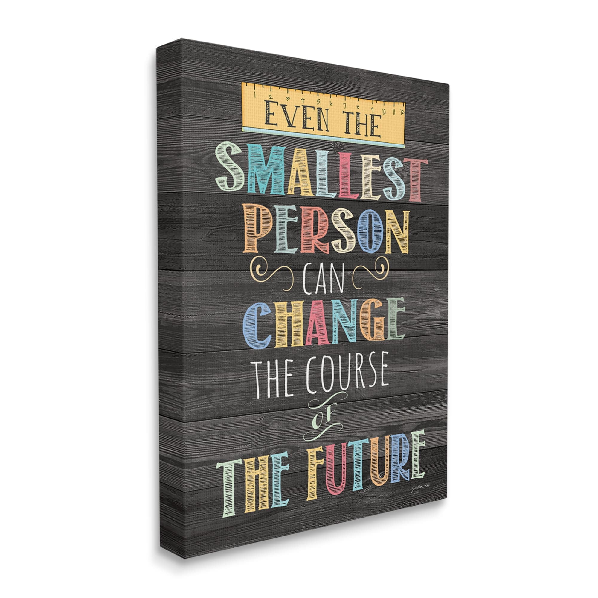 Stupell Smallest Person Can Change Future Inspirational Inspirational Painting Gallery Wrapped Canvas Print Wall Art