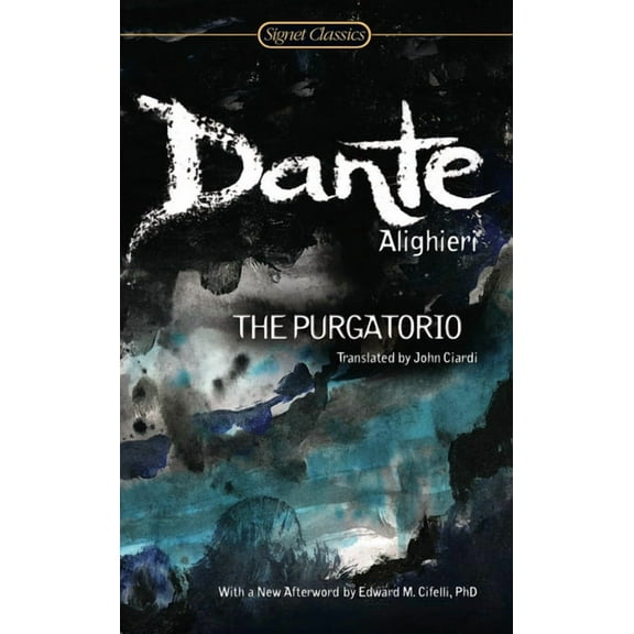 Signet Classics The Purgatorio, (Paperback)