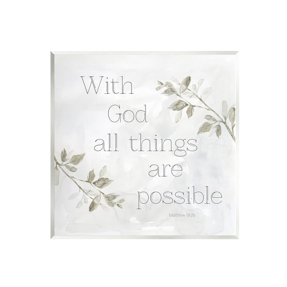 Stupell Industries With God All Things Possible Floral Sprig Religious Phrase Graphic Art Unframed Art Print Wall Art, Design by Carol Robinson