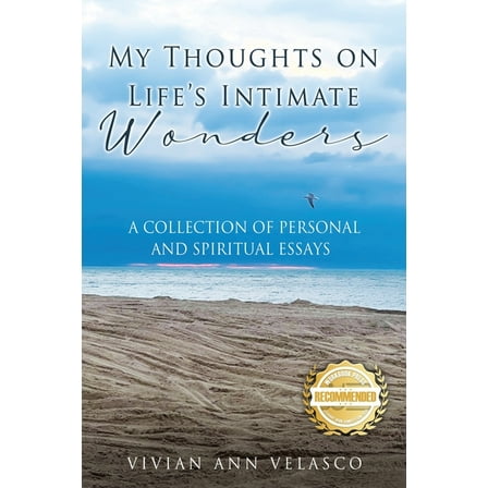 My Thoughts On Life's Intimate Wonders, (Paperback)