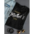 thumbnail image 3 of Mothers Day Brush Text Shaped T-Shirt Women -Image by Shutterstock, Female Small, 3 of 4