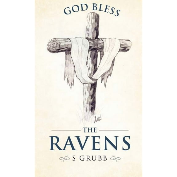 God Bless The Ravens, (Hardcover)
