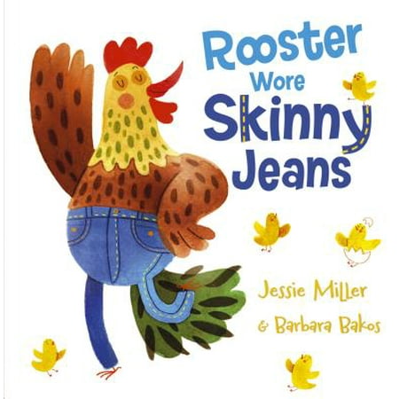 Rooster Wore Skinny Jeans (Hardcover) (Best Boots For Skinny Jeans)