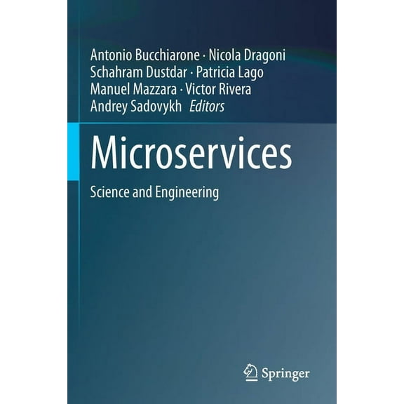 Microservices: Science and Engineering, (Paperback)