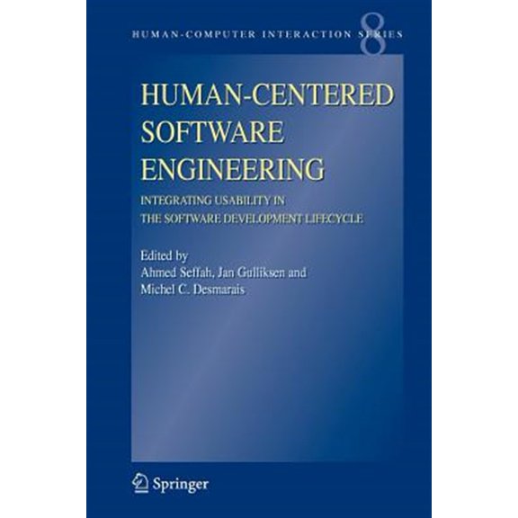 Pre-Owned Human-Computer Interaction: Human-Centered Software Engineering - Integrating Usability in the Software Development Lifecycle (Paperback)