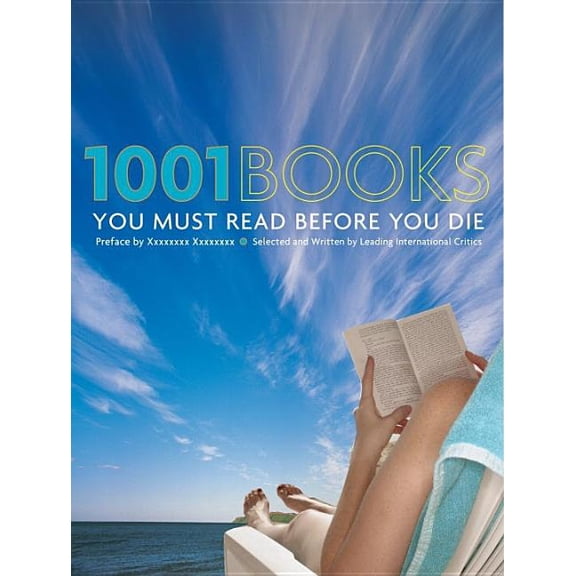 1001 Books You Must Read Before You Die