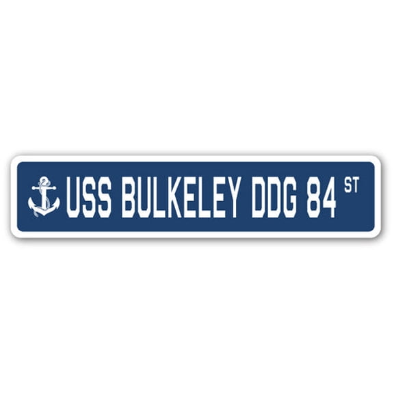USS BULKELEY DDG 84 Street Sign us navy ship veteran sailor gift