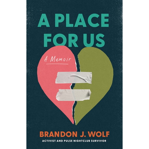 Pre-Owned A Place for Us: A Memoir (Paperback) 1542036488 9781542036481
