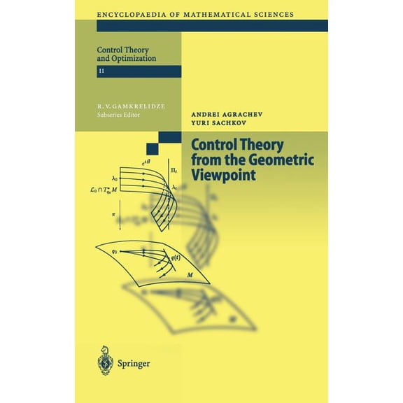 Encyclopaedia of Mathematical Sciences Control Theory from the Geometric Viewpoint, Book 87, (Hardcover)