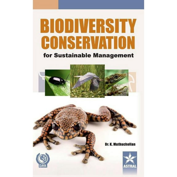 Biodiversity Conservation for Sustainable Management, (Hardcover)