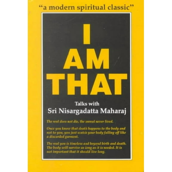 I Am That: Talks with Sri Nisargadatta Maharaj (Paperback)