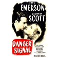 thumbnail image 2 of Danger Signal Us Poster From Left: Zachary Scott Faye Emerson 1945 Movie Poster Masterprint, 2 of 2