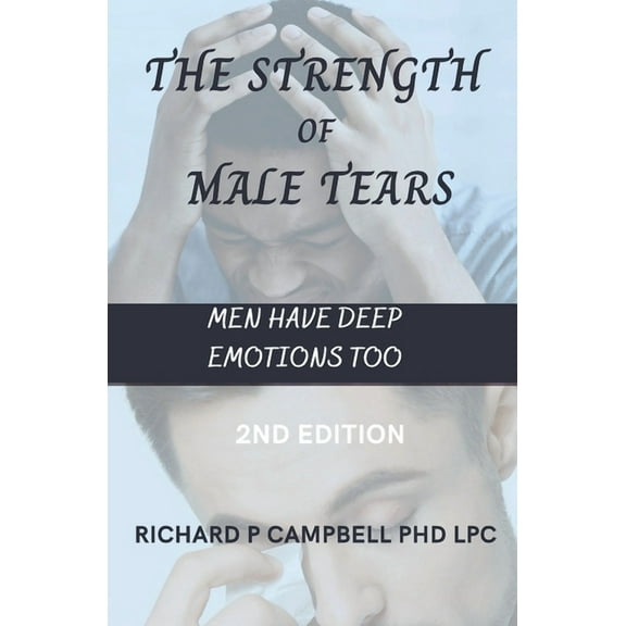 The Strength of Male Tears (Paperback)