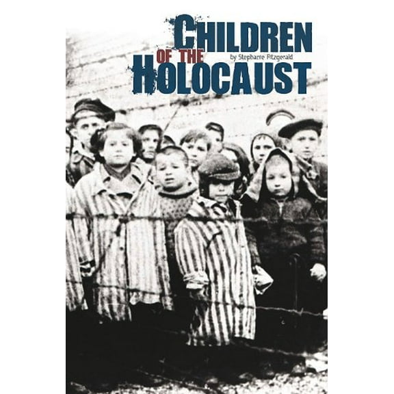 Pre-Owned Children of the Holocaust (Holocaust (Compass Point Books)), 9780756543907, 0756543908, Paperback,