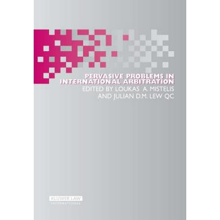 Pervasive Problems In International Arbitration Walmart Com
