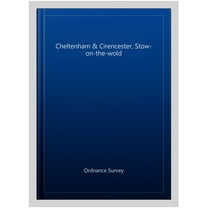 Cheltenham & Cirencester, Stow-On-The-Wold