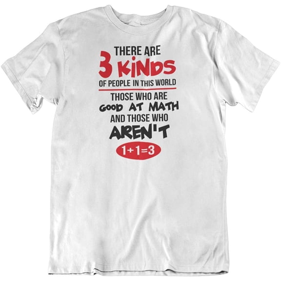 Make Your Mark Design Good at Math. Funny, Witty, Humorous Mathematics Joke T-Shirt for Men & Women White