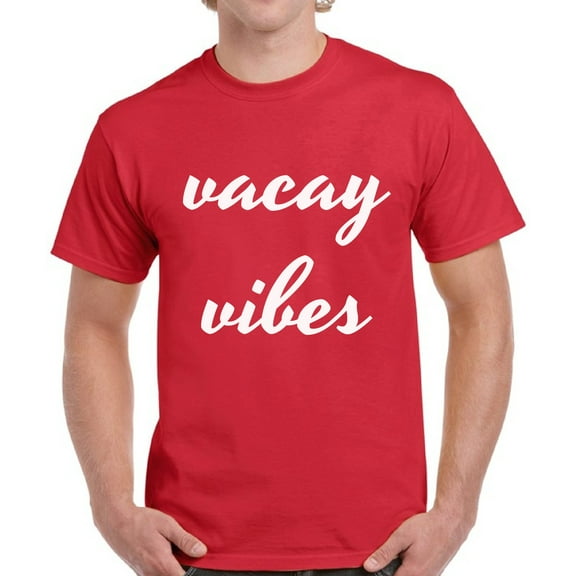 Vacay Vibes T-Shirt for Men - S M L XL 2XL 3XL 4XL 5XL Graphic Tee - Summer Clothes Collection Vacation Shirt Mens