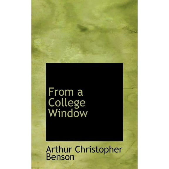 From a College Window Hardcover