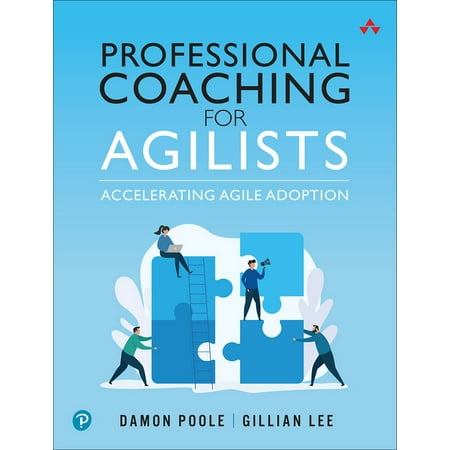 UPC: 9780136741732 | Professional Coaching for Agilists: Accelerating Agile Adoption (Paperback)