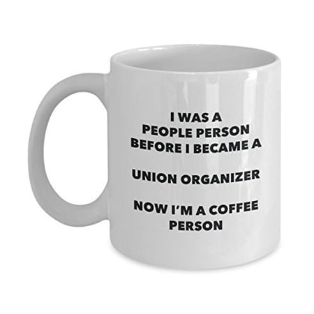 Union Organizer Coffee Person Mug - Funny Tea Cocoa Cup - Birthday Christmas Coffee Lover Cute Gag Gifts Idea