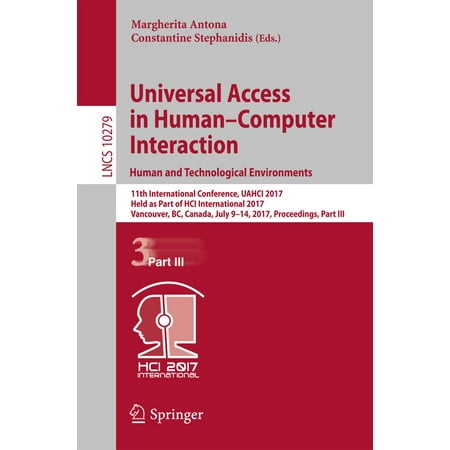 Universal Access in Human–Computer Interaction. Human and Technological Environments -