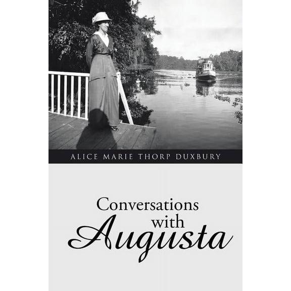 Conversations with Augusta, (Paperback)