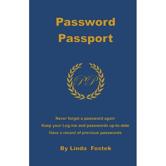 Password Passport: Never Forget a Password Again (Paperback)