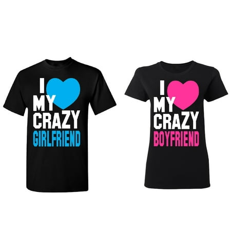 Crazy Girlfriend - Boyfriend Couple Matching T-shirt Set Valentines Anniversary Christmas Gift Men Small Women (Best Valentine Gift For Long Distance Boyfriend)