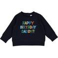 thumbnail image 2 of Inktastic Happy Birthday Daddy Baby Sweatshirt, 2 of 4