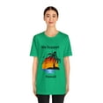 thumbnail image 4 of We Support Hawaii Unisex T-Shirt, 4 of 12