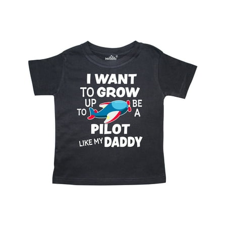 

Inktastic I Want To Grow up To Be a Pilot Like My Daddy Gift Toddler Boy or Toddler Girl T-Shirt