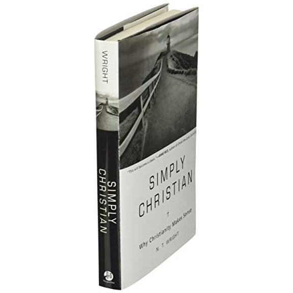 Pre-Owned Simply Christian: Why Christianity Makes Sense, 9780061920622, 0061920622, Hardcover, 1 edition