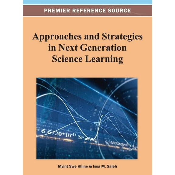 Approaches and Strategies in Next Generation Science Learning, (Hardcover)