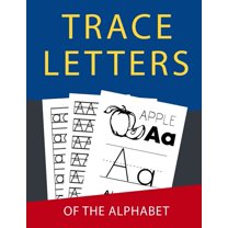 Letter Tracing: Handwriting Practice Books For Kids Kindergarten 2nd Grade Alphabet Letter Tracing Paper Perfect For Tod, (Paperback)